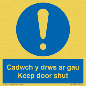 Cadwch y drws ar gau Keep door shut